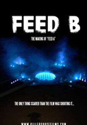 Feed B: The Making of Feed A