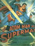 Постер из фильма "Атомный Человек против Супермена" - 1