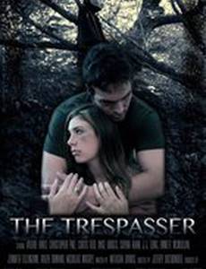 The Trespasser