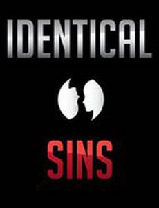 Identical Sins