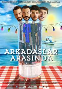 Постер Arkadaslar Arasinda