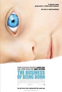 Постер The Business of Being Born