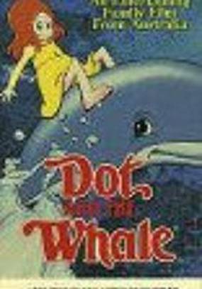 Dot and the Whale