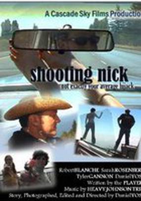 Shooting Nick