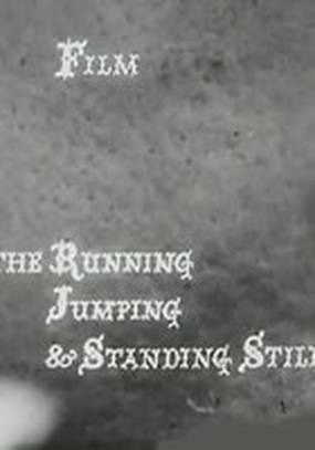 The Running Jumping & Standing Still Film