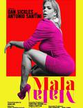 Постер из фильма "Mala Mala" - 1