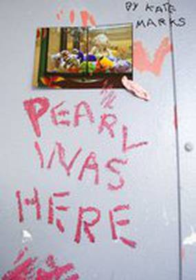 Pearl Was Here