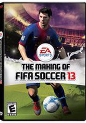 The Making of FIFA Soccer 13 (видео)