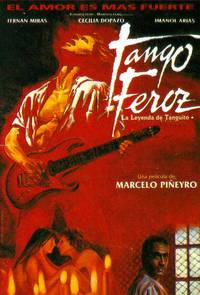 Постер Tango feroz: la leyenda de Tanguito