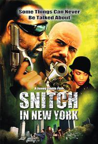 Постер Snitch in New York (видео)