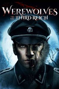 Постер Werewolves of the Third Reich
