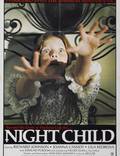 Постер из фильма "Ночное дитя" - 1