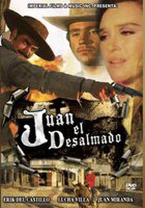 Juan el desalmado