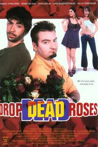 Постер Drop Dead Roses