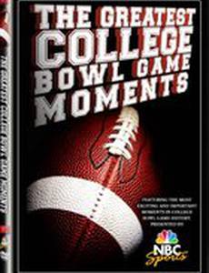 The Greatest College Bowl Game Moments