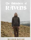 Постер из фильма "The Unkindness of Ravens" - 1