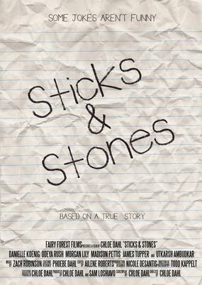 Sticks and Stones