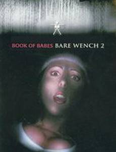 The Bare Wench Project 2: Scared Topless (видео)