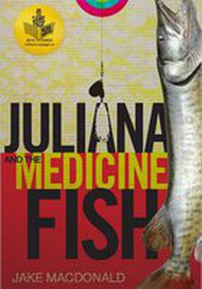 Juliana and the Medicine Fish