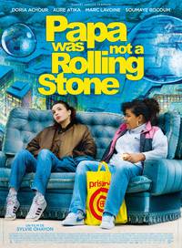 Постер Papa Was Not a Rolling Stone