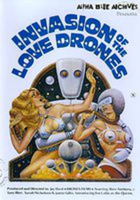 Invasion of the Love Drones