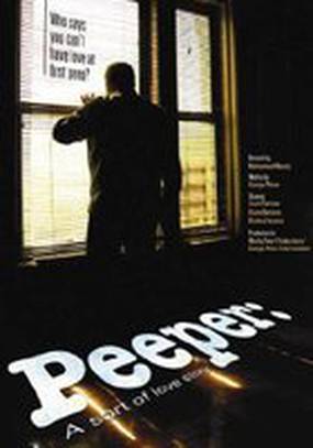 Peeper: A Sort of Love Story