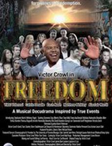 Victor Crowl's Freedom