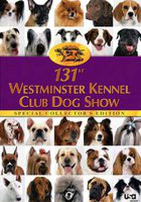 The 131st Westminster Kennel Club Dog Show (мини-сериал)