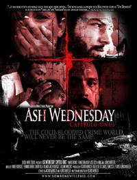 Постер Ash Wednesday: Capitulo Unus