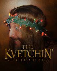 Постер Kvetchin' of the Christ