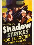 Постер из фильма "The Shadow Strikes" - 1