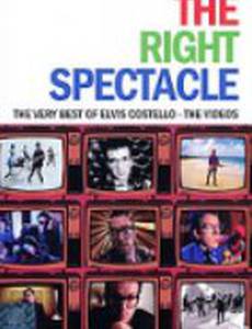 The Right Spectacle: The Very Best of Elvis Costello - The Videos (видео)