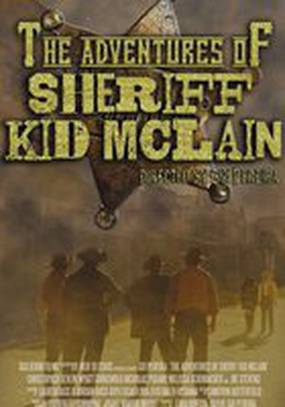 The Adventures of Sheriff Kid McLain