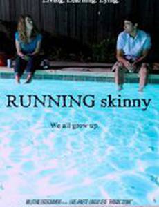 Running Skinny