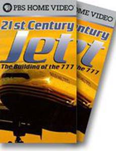 21st Century Jet: The Building of the 777