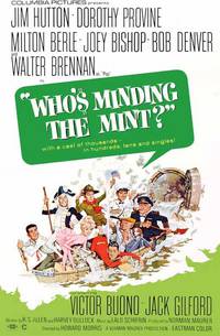 Постер Who's Minding the Mint?