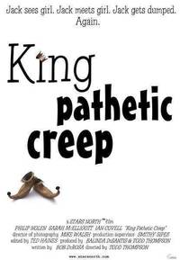 Постер King Pathetic Creep