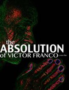 The Absolution of Victor Franco