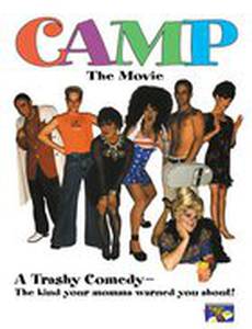 Camp: The Movie