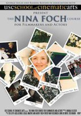 The Nina Foch Course for Filmmakers and Actors (видео)