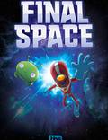 Постер из фильма "Final Space" - 1