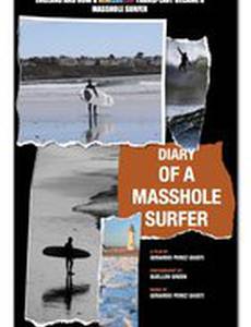 Diary of a MassHole Surfer