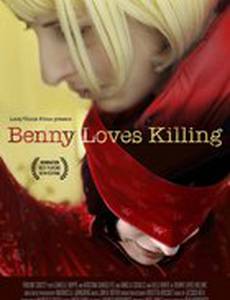 Benny Loves Killing