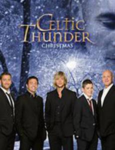 Celtic Thunder: Рождество