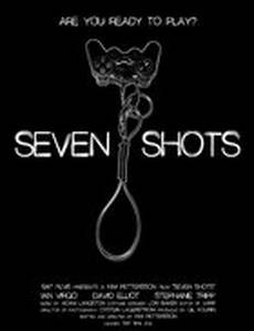 Seven Shots