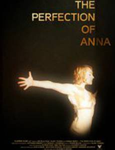 The Perfection of Anna