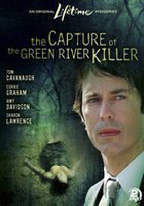 The Capture of the Green River Killer (мини-сериал)