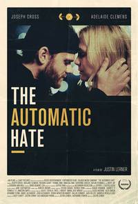 Постер The Automatic Hate