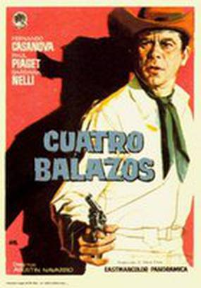 Cuatro balazos