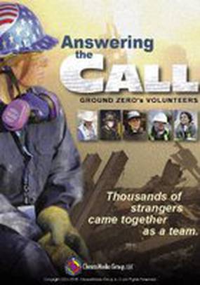 Answering the Call: Ground Zero's Volunteers